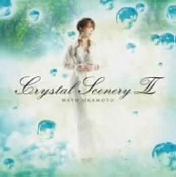Amazon.co.jp: Crystal SceneryII: ミュージック